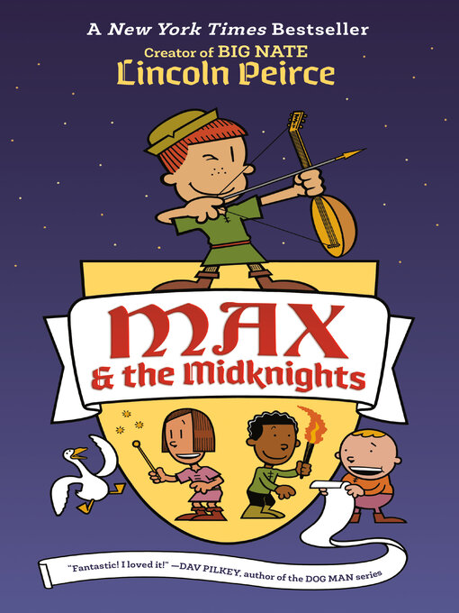 Title details for Max and the Midknights by Lincoln Peirce - Available